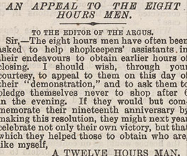 Letter to the editor from a shop assistant about the eight hour day issue. Letter to the editor from a shop assistant about the eight hour day issue.